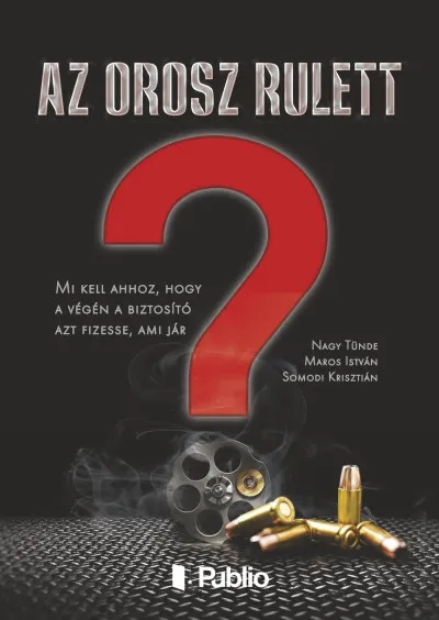 Az orosz rulett Akció
