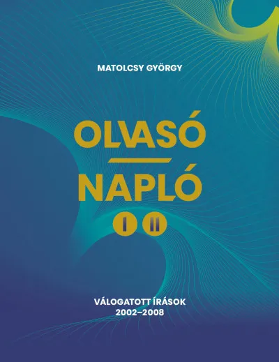 Szuper akció Olvasó-Napló I-II. - Válogatott írások 2002-2008