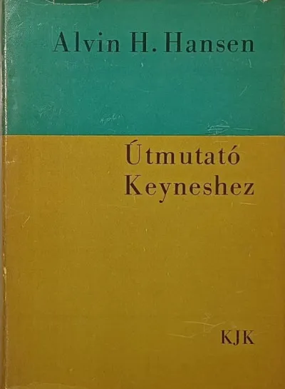 Útmutató Keyneshez Olcsóbb