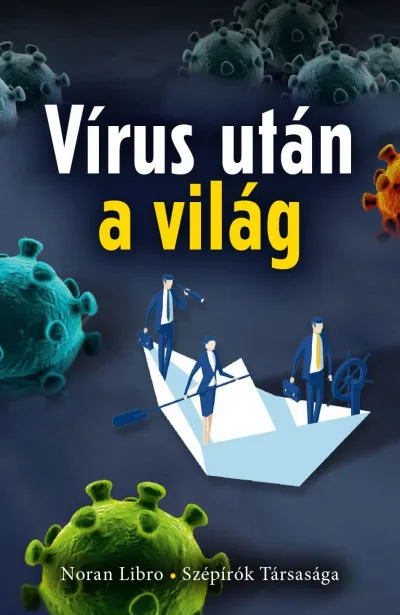 Szezonális akció Vírus után a világ