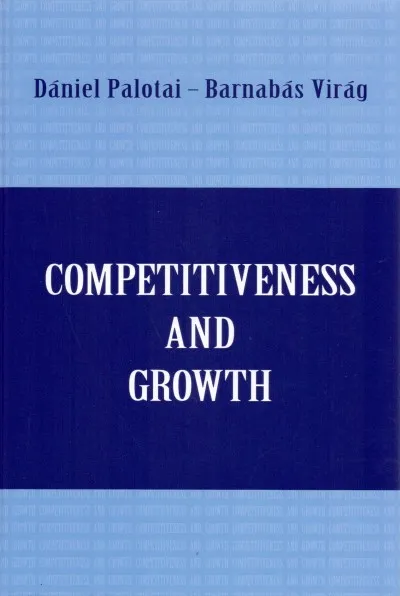 Competitiveness and Growth - The road to sustainable economic convergence Kedvezmény
