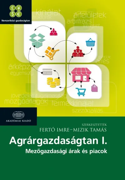 Expressz szállítás Agrárgazdaságtan I. - Mezőgazdasági árak és piacok