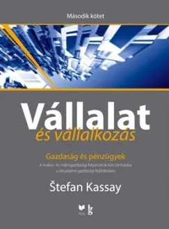 Vállalat és vállalkozás II. - Gazdaság és pénzügyek Legjobb ár