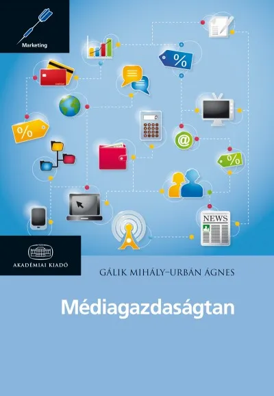 Legkelendőbb Médiagazdaságtan