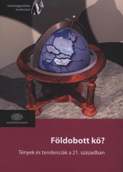 Földobott kő? - Tények és tendenciák a 21. században Exkluzív ajánlat