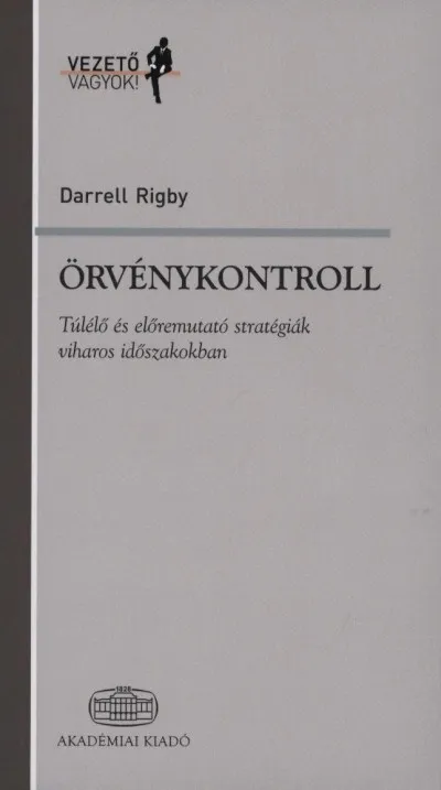 Örvénykontroll - Túlélő és előremutató stratégiák viharos időszakokban Biztonságos vásárlás