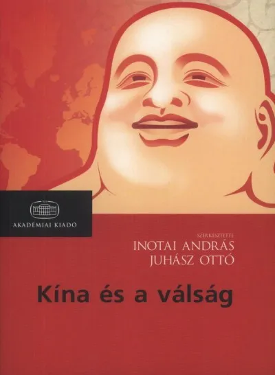 Vásárlói kedvenc Kína és a válság