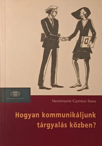 Alacsony ár Hogyan kommunikáljunk tárgyalás közben?