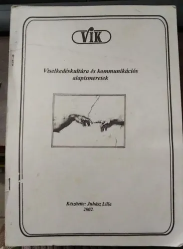 Viselkedéskultúra és kommunikációs alapismeretek Népszerű