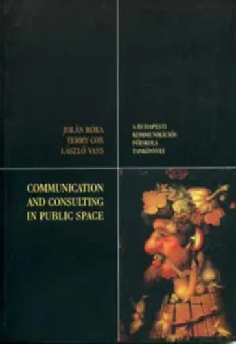 Communication and Consulting in Public Space Rendeld meg most
