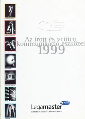 Akciós ár Az írott és vetített kommunikáció eszközei 1999 - Legamaster