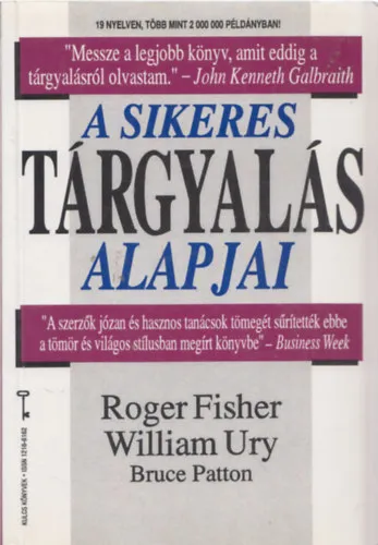 Rendeld meg most A sikeres tárgyalás alapjai