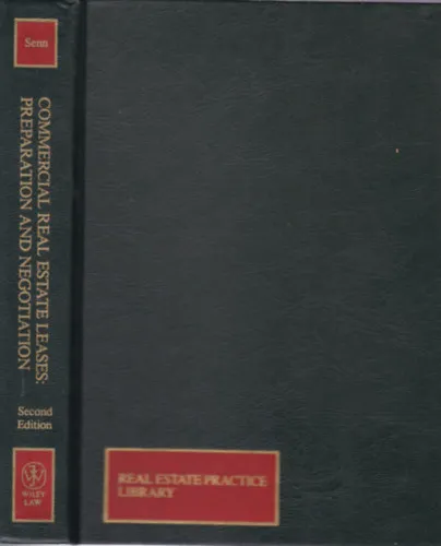 Azonnal elérhető Commercial Real Estate Leases: Preparation and Negotiation (Ingatlankereskedelem - angol nyelvű)