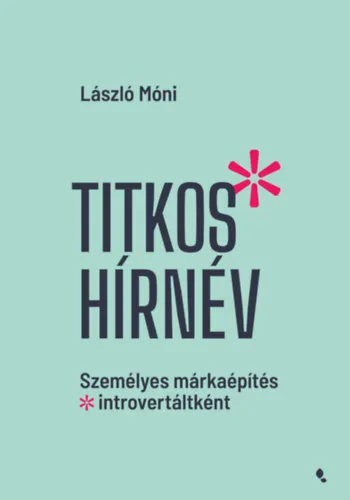 Titkos hírnév Csak ma