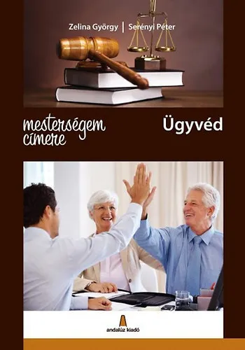 Vedd meg online Mesterségem címere: Ügyvéd