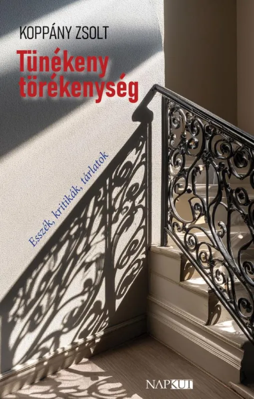 TÜNÉKENY TÖRÉKENYSÉG - ESSZÉK, KRITIKÁK, TÁRLATOK Utolsó esély