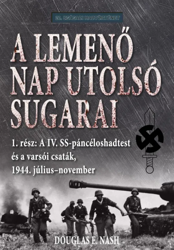 Kedvezményes ár A LEMENŐ NAP UTOLSÓ SUGARAI - 1. KÖTET