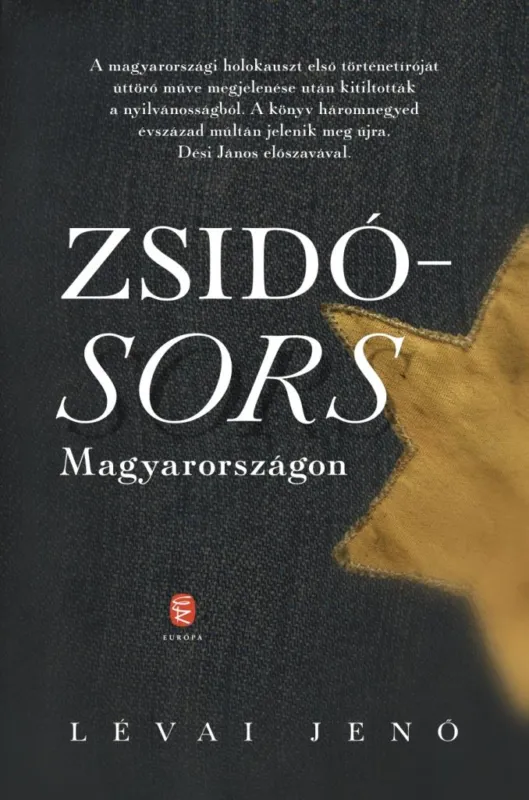 ZSIDÓSORS MAGYARORSZÁGON Szuper akció
