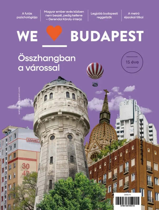 Kedvezményes ár WE LOVE BUDAPEST - ÖSSZHANGBAN A VÁROSSAL 15 ÉVE