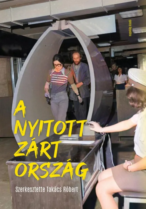 A NYITOTT ZÁRT ORSZÁG Azonnal elérhető
