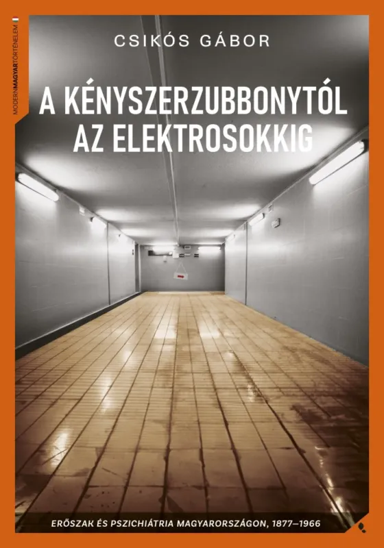 A KÉNYSZERZUBBONYTÓL AZ ELEKTROSOKKIG Árengedmény