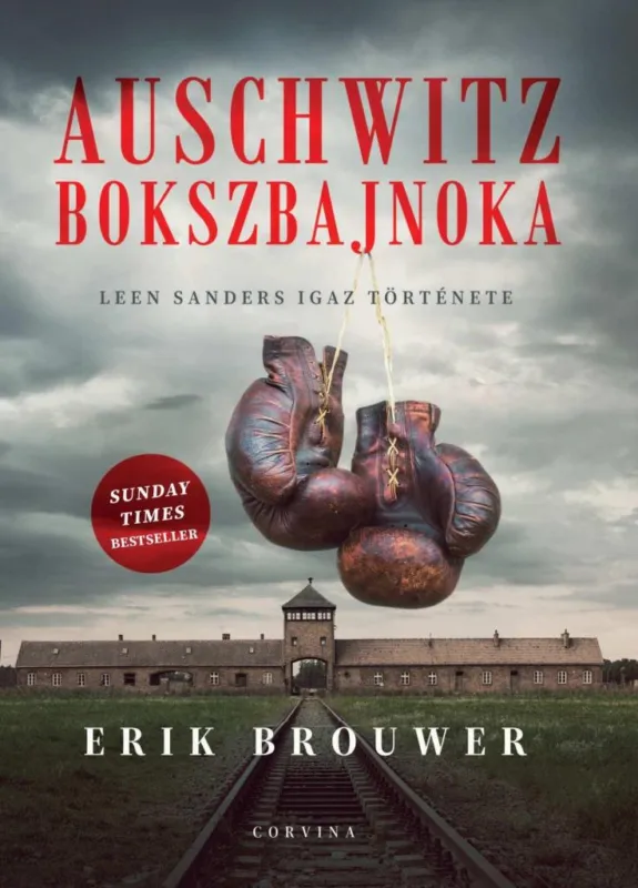 Árcsökkenés AUSCHWITZ BOKSZBAJNOKA - LEEN SANDERS IGAZ TÖRTÉNETE