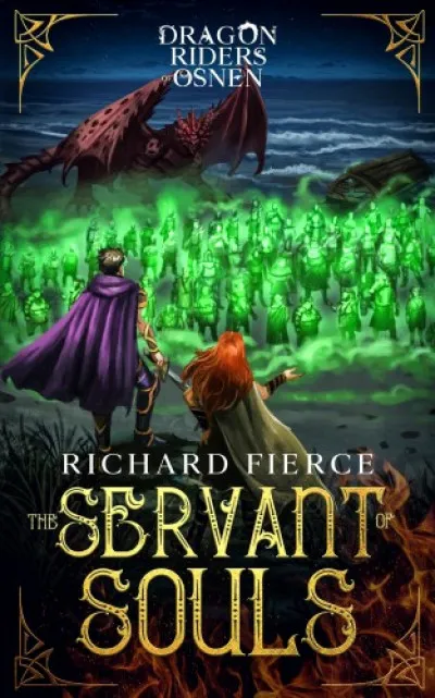 Exkluzív ajánlat The Servant of Souls - Dragon Riders of Osnen Book 8