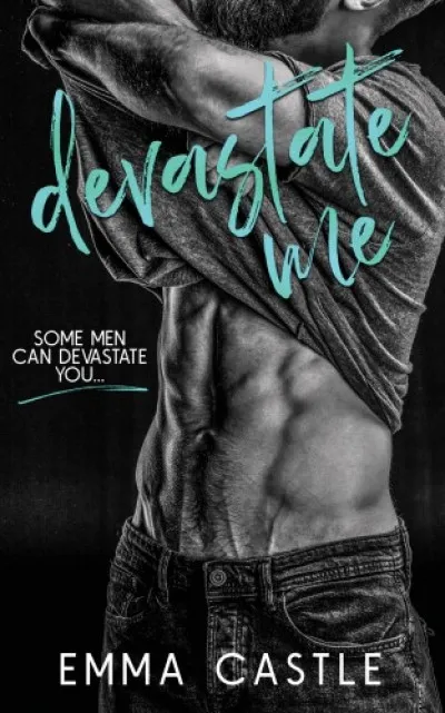 Devastate Me - A Next-door Neighbor Romance Biztonságos vásárlás