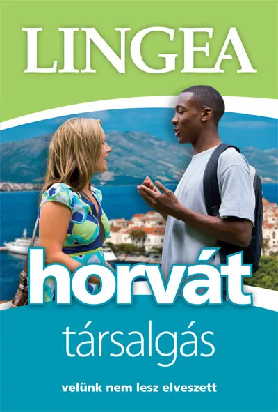 Biztonságos fizetés Horvát társalgás - könnyített változat