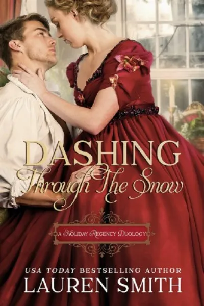 Dashing Through the Snow - A Holiday Regency Duology Gyors szállítás