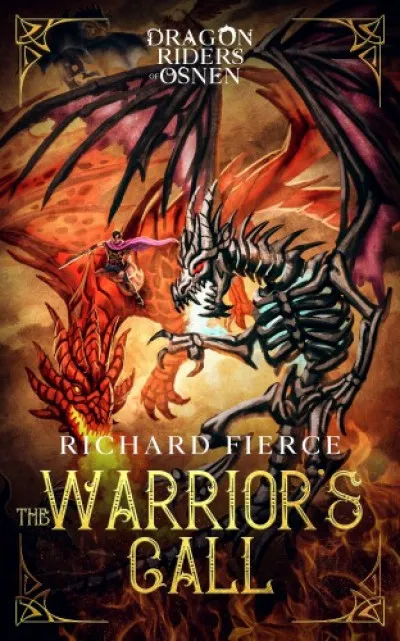 The Warrior's Call - Dragon Riders of Osnen Book 3 Kihagyhatatlan ajánlat