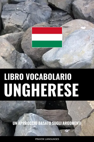 Libro Vocabolario Ungherese Legjobb ár