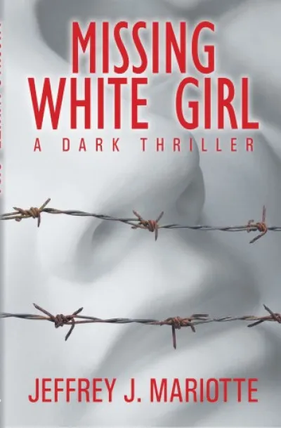 Missing White Girl Korlátozott ajánlat