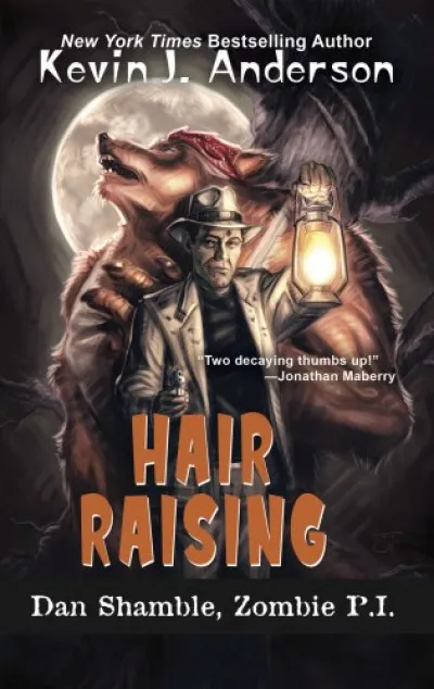 Azonnali szállítás Hair Raising - The Cases of Dan Shamble, Zombie P.I.