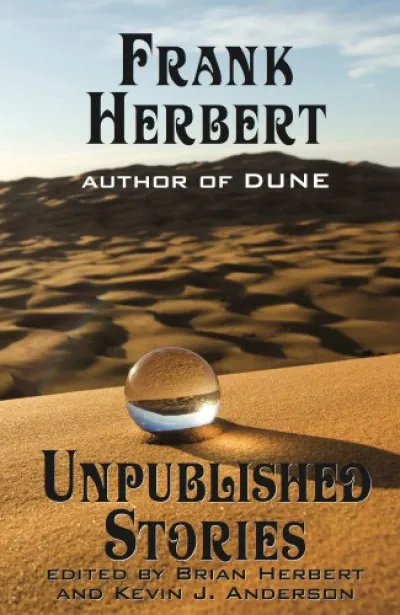 Frank Herbert - Unpublished Stories Népszerű