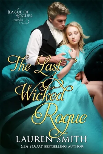 Szezonális akció The Last Wicked Rogue: The League of Rogues - Book 9