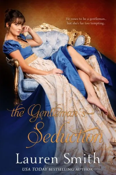 The Gentleman's Seduction Rendeld meg most