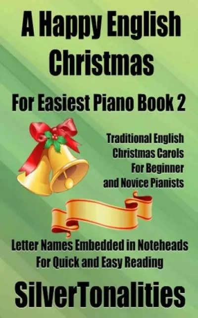 A Happy English Christmas for Easiest Piano Book 2 Csak ma