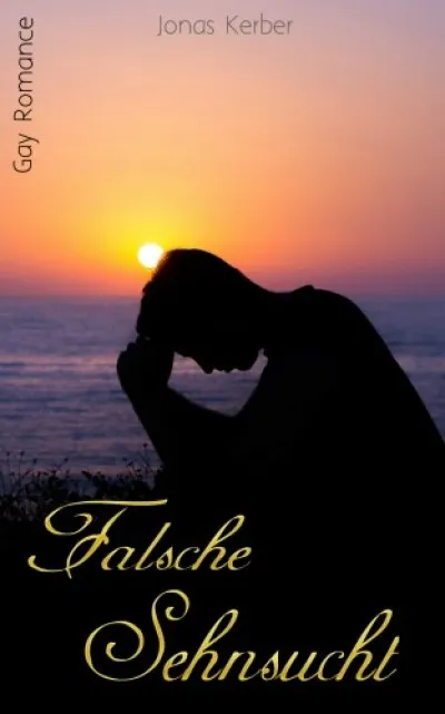 Vedd meg online Falsche Sehnsucht