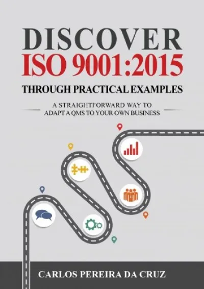 Vásárlói kedvenc Discover ISO 9001:2015 Through Practical Examples