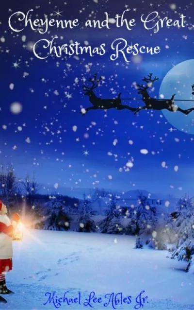 Cheyenne and the Great Christmas Rescue Ne maradj le