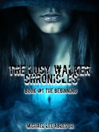 The Lucy Walker Chronicles Book 1 Szuper akció