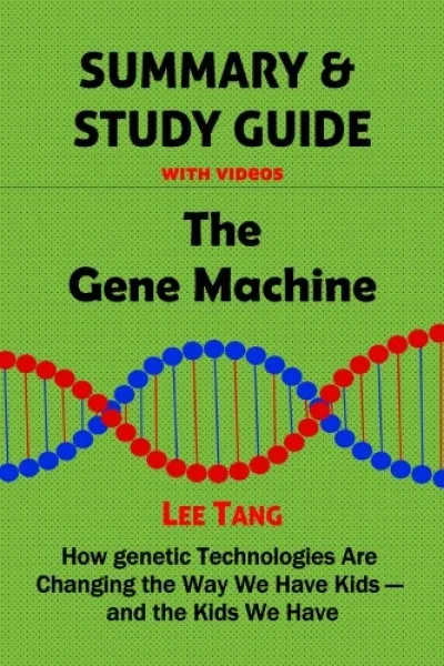 Expressz szállítás Summary & Study Guide - The Gene Machine