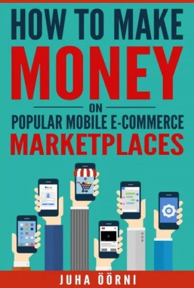 How to Make Money on Popular Mobile E-commerce Marketplaces Prémium