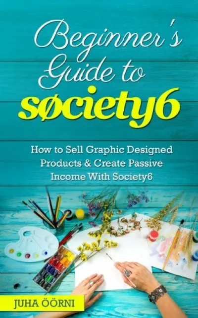 Vásárlói kedvenc Beginner's Guide to Society6