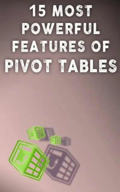 15 Most Powerful Features Of Pivot Tables Végkiárusítás