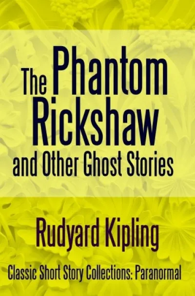 The Phantom Rickshaw and Other Ghost Stories Vedd meg online