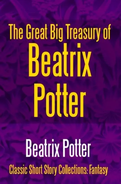 Végkiárusítás The Great Big Treasury of Beatrix Potter