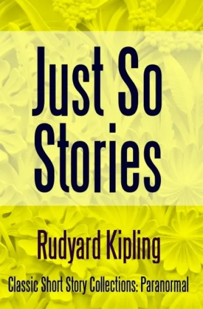 Just So Stories Ne maradj le