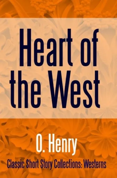 Heart of the West Korlátozott ajánlat